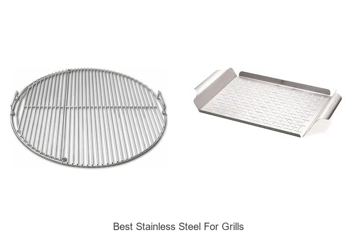 best stainless steel for grills