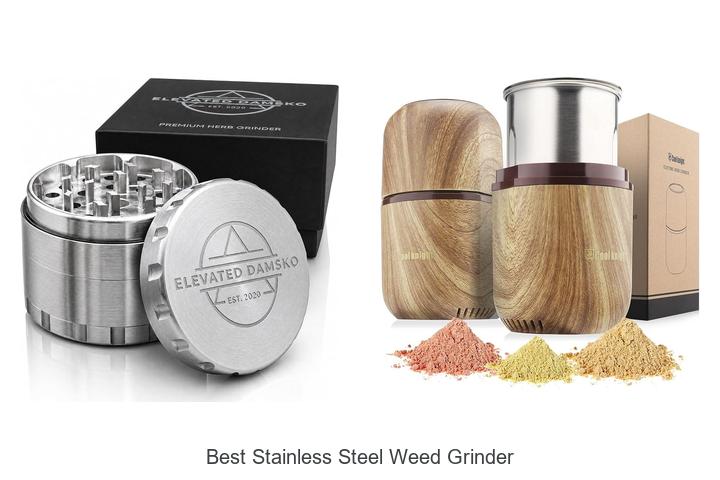 best stainless steel weed grinder