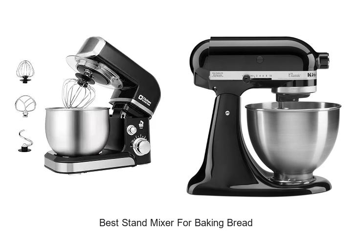 best stand mixer for baking bread