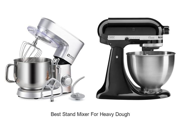 best stand mixer for heavy dough