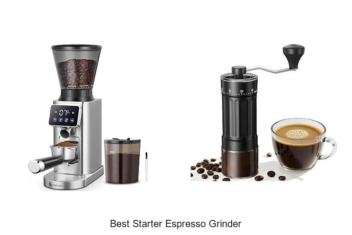 best starter espresso grinder