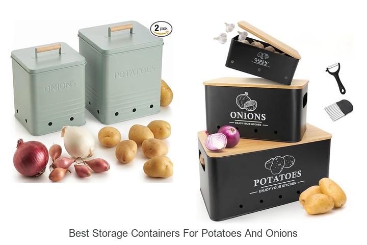best storage containers for potatoes and onions