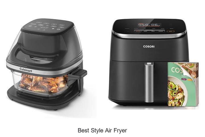 best style air fryer