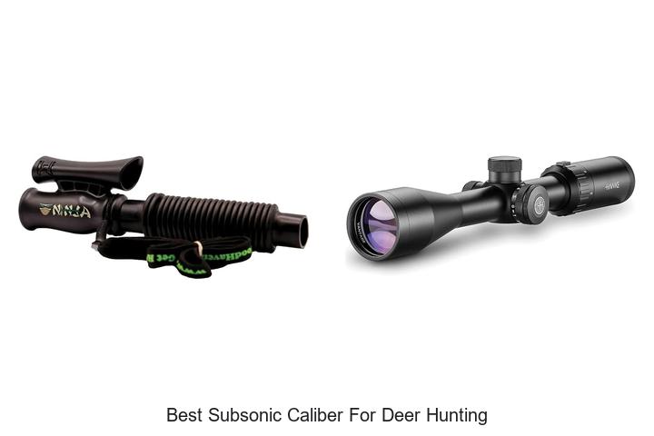 best subsonic caliber for deer hunting