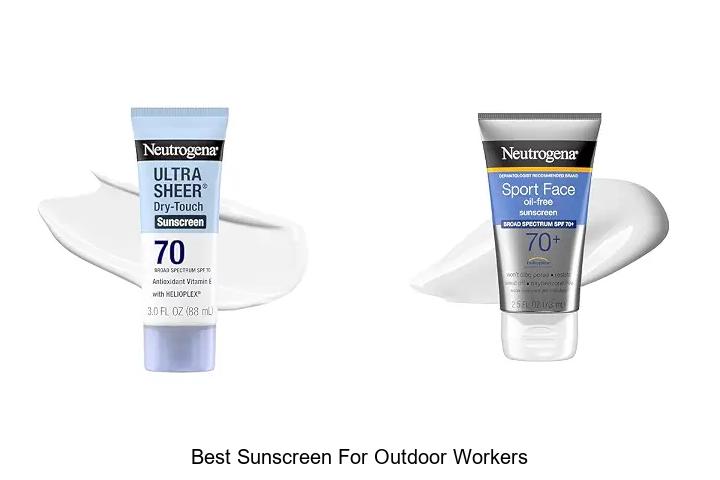 best sunscreen for outdoor workers