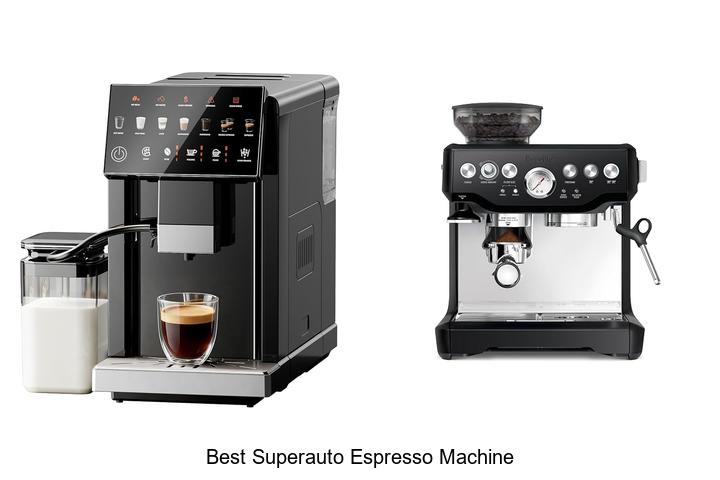 best superauto espresso machine