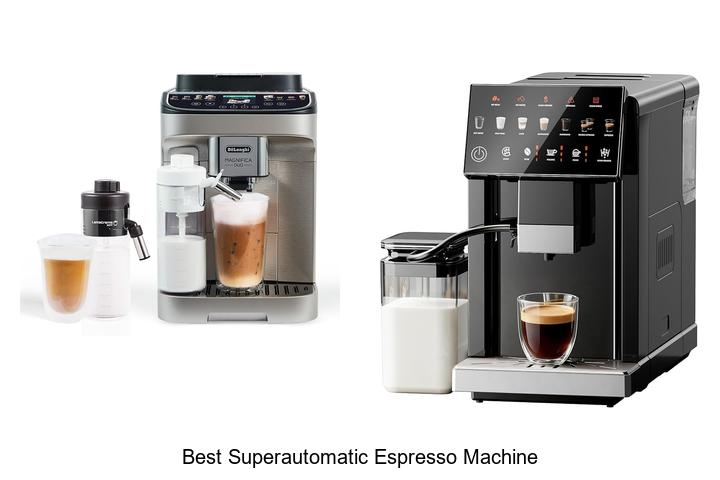 best superautomatic espresso machine
