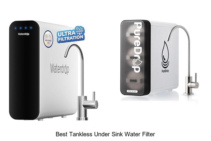 best tankless under sink water filter
