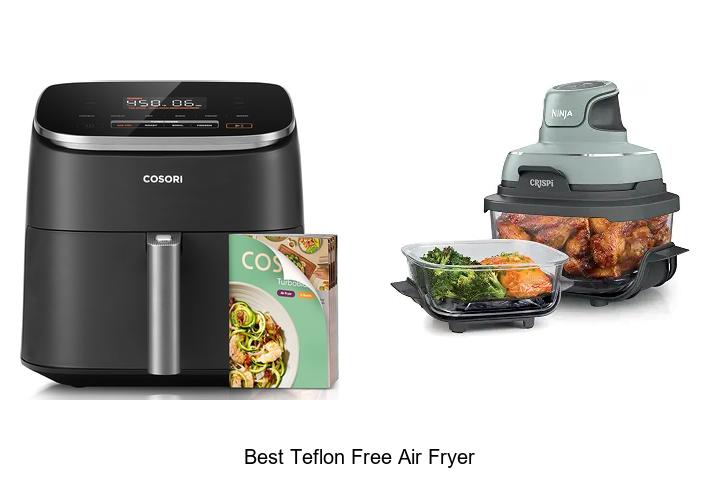 best teflon free air fryer