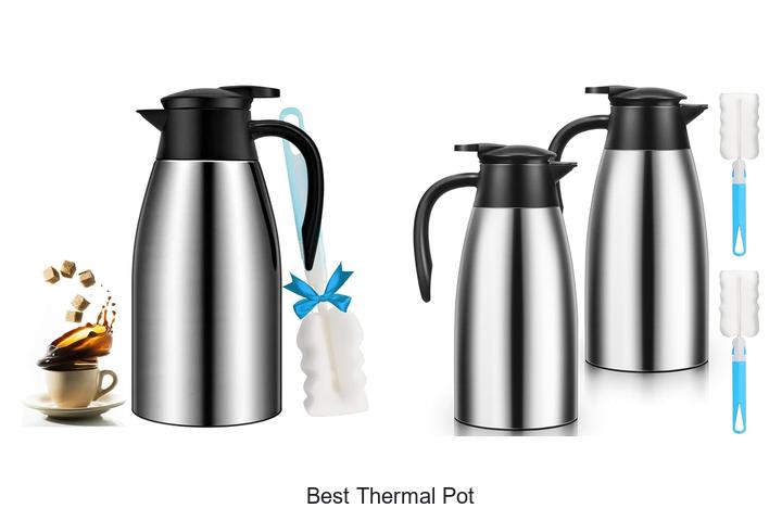 best thermal pot