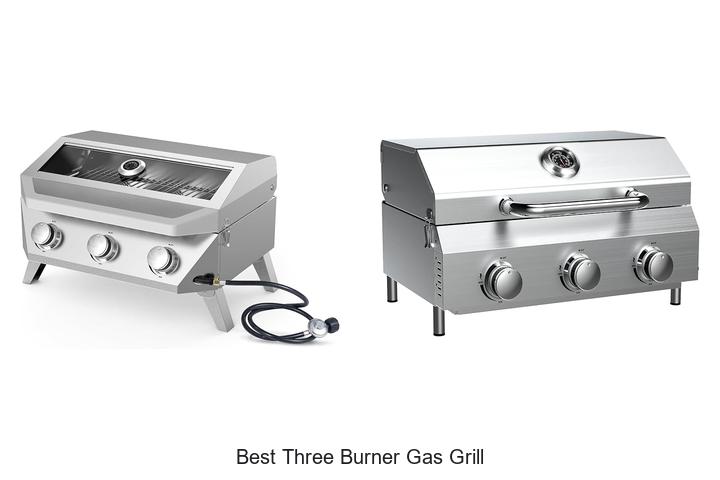 best three burner gas grill