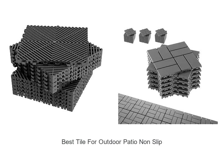 best tile for outdoor patio non slip