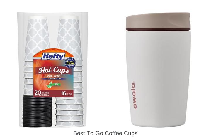 best to go coffee cups
