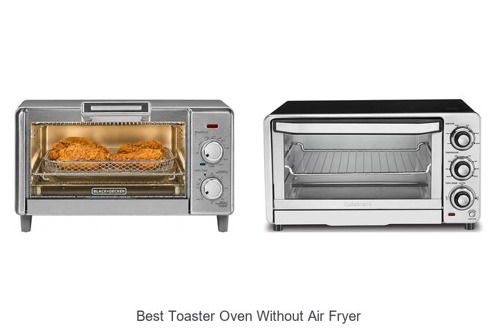 best toaster oven without air fryer