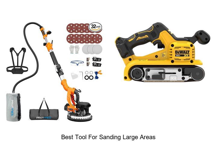 best tool for sanding large areas
