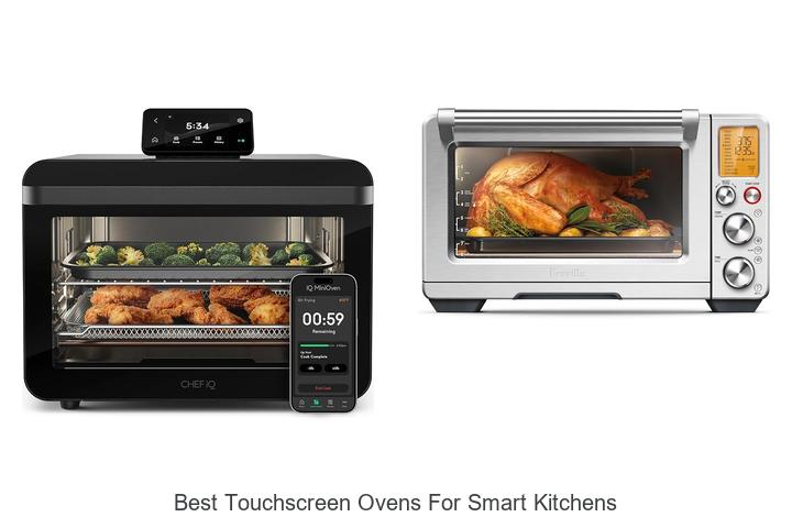 best touchscreen ovens for smart kitchens