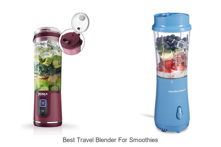 best travel blender for smoothies