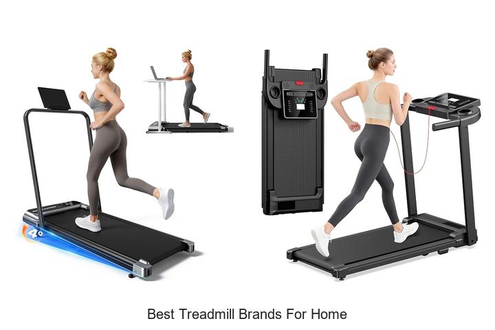 best treadmill brands for home