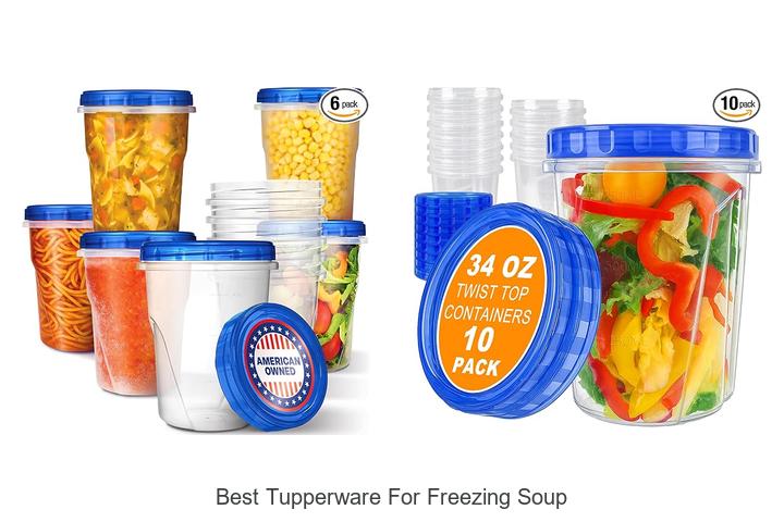 best tupperware for freezing soup