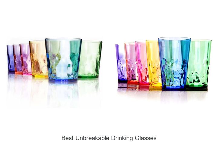 best unbreakable drinking glasses