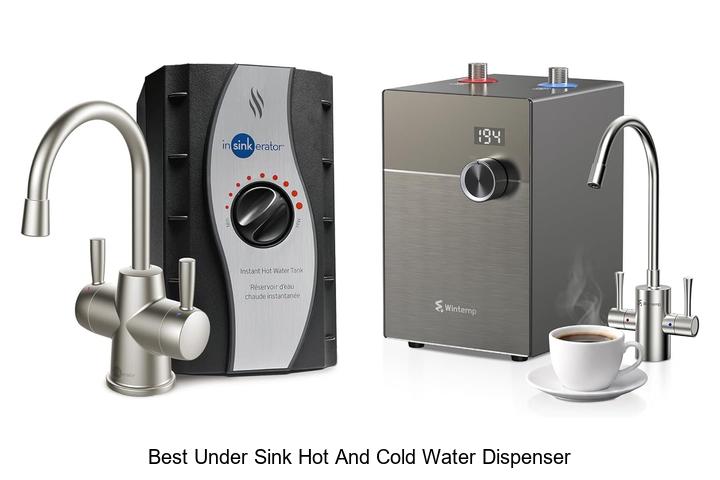 best under sink hot and cold water dispenser