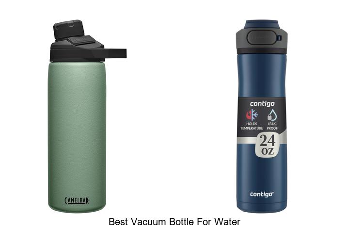 best vacuum bottle for water