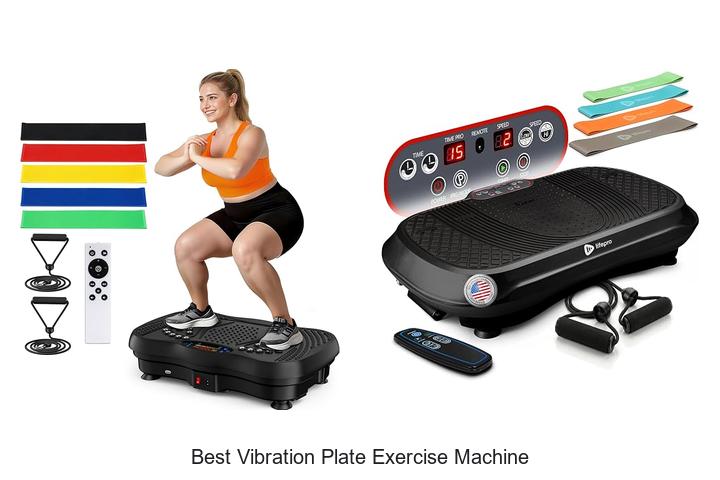 best vibration plate exercise machine