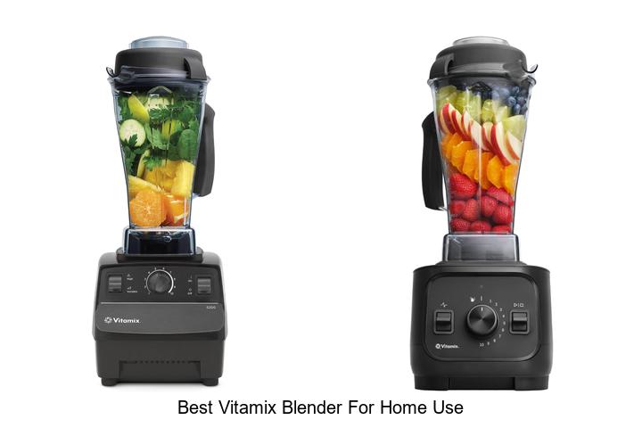 best vitamix blender for home use
