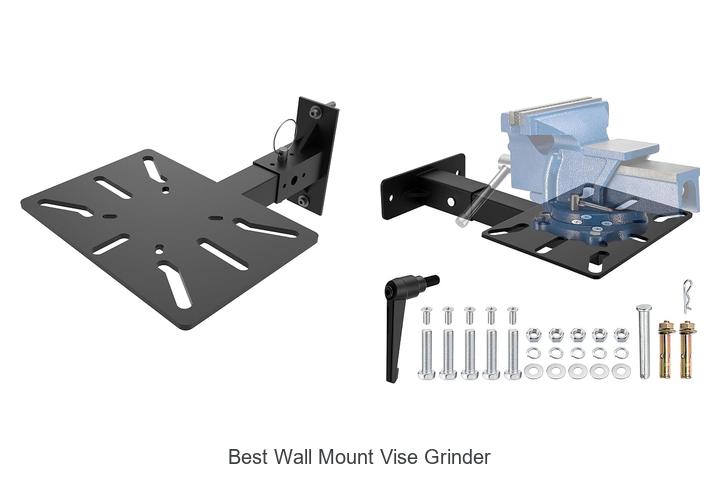 best wall mount vise grinder