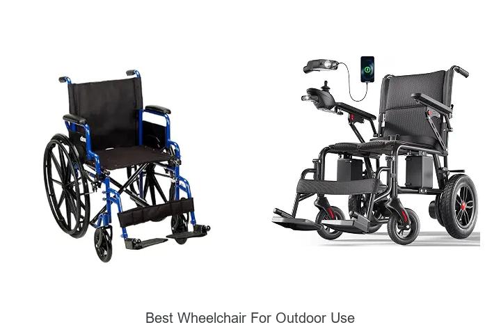 best wheelchair for outdoor use