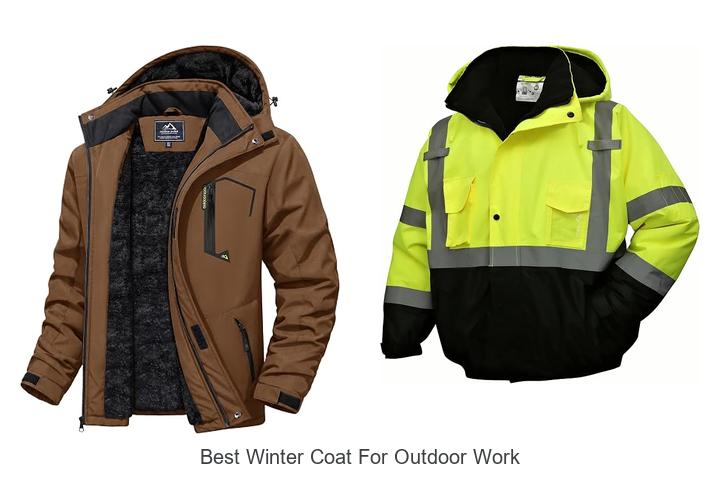 best winter coat for outdoor work