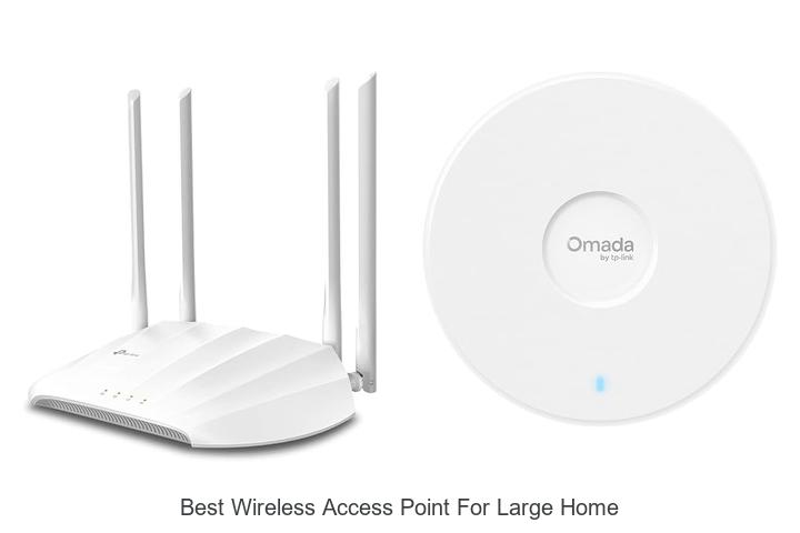 best wireless access point for large home