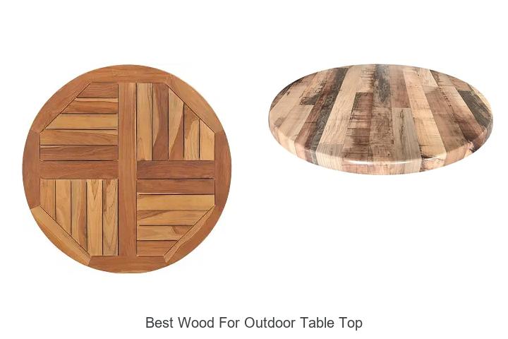best wood for outdoor table top