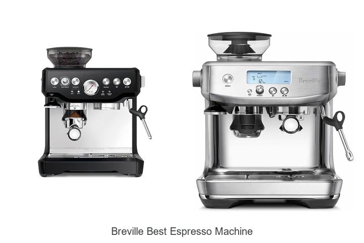 breville best espresso machine