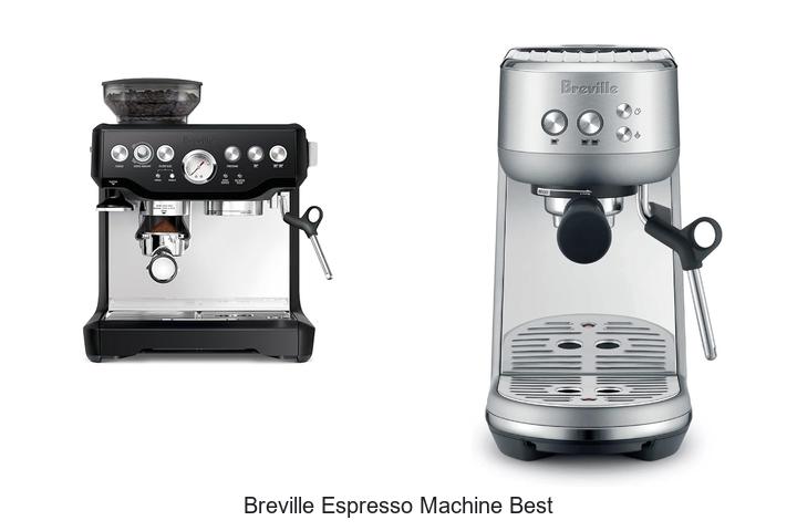 breville espresso machine best