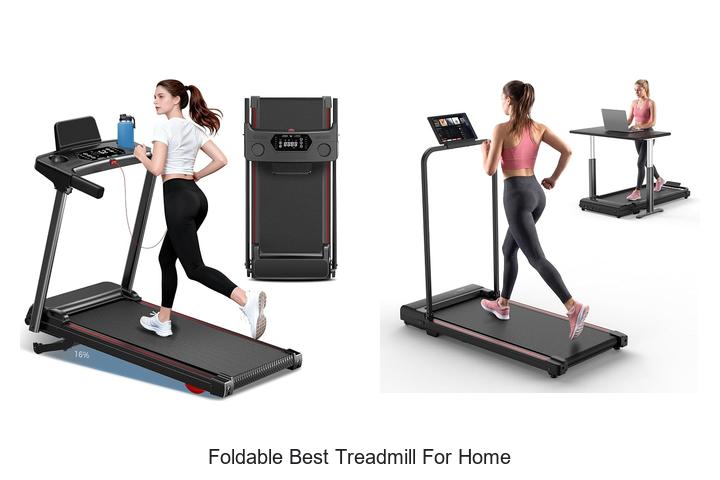 foldable best treadmill for home