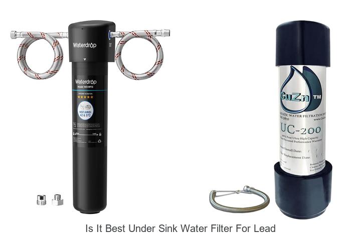 is it best under sink water filter for lead