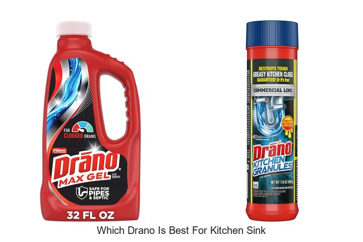 which drano is best for kitchen sink